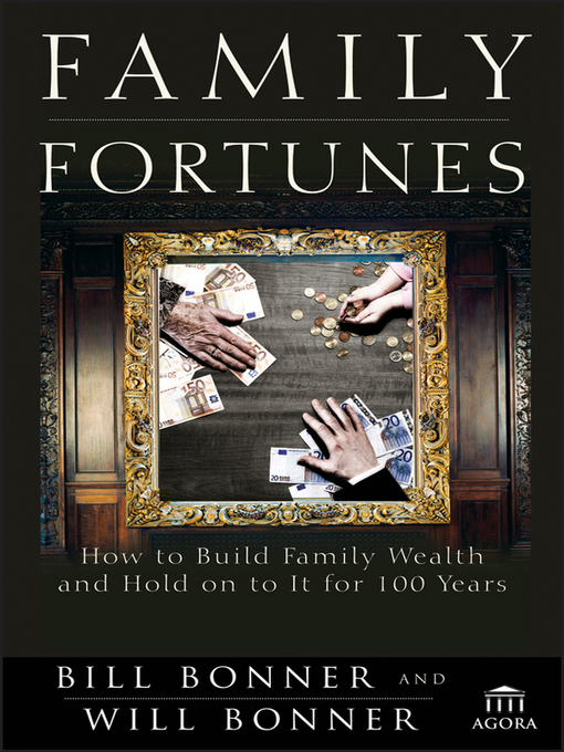 Title details for Family Fortunes by Bill Bonner - Wait list